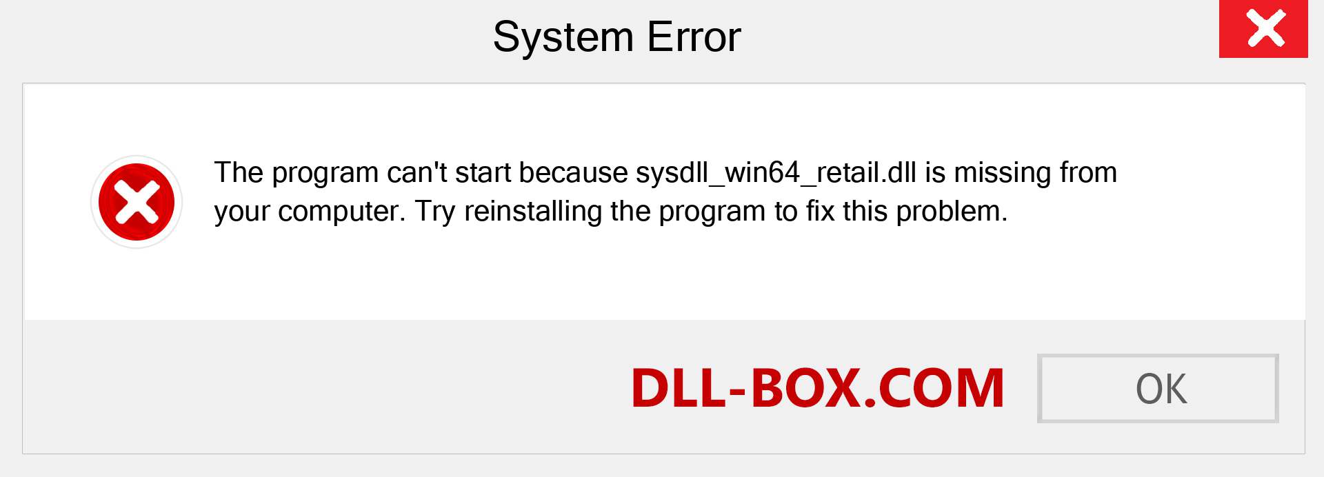  sysdll_win64_retail.dll file is missing?. Download for Windows 7, 8, 10 - Fix  sysdll_win64_retail dll Missing Error on Windows, photos, images